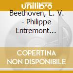 Beethoven, L. V. - Philippe Entremont Plays