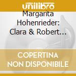 Margarita Hohenrieder: Clara & Robert Schumann Piano Works cd