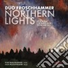Froschhammer Duo - Northern Lights cd