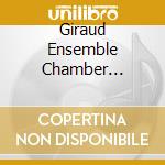 Giraud Ensemble Chamber Orchestra: Gulda, Prokofiev & Poulenc cd musicale