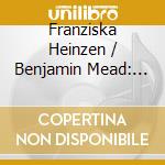 Franziska Heinzen / Benjamin Mead: Swiss Love Der Liebe Leid Und Lust cd