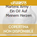 Martens Army - Ein Oi! Auf Meinem Herzen