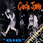 (LP Vinile) Circle Jerks - Gig - Live Album