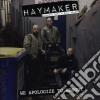 Haymaker - We Apologize To Nobody cd