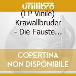 (LP Vinile) Krawallbruder - Die Fauste Hoch (Lim180G Black/White Marbled) lp vinile