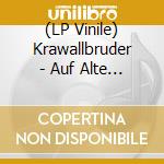(LP Vinile) Krawallbruder - Auf Alte Tage (180G) (Limited Edition) (Red Vinyl) lp vinile