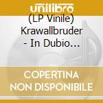 (LP Vinile) Krawallbruder - In Dubio Pro Reo (Lim.180G Green Vinyl) lp vinile