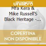 Mfa Kera & Mike Russell'S Black Heritage - Talking Africa cd musicale di Mfa Kera & Mike Russell'S Black Heritage