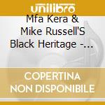 Mfa Kera & Mike Russell'S Black Heritage - Talking Africa cd