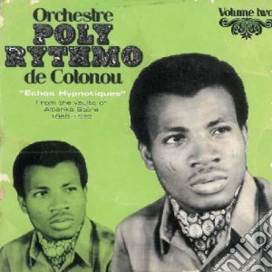 (LP Vinile) Orchestre Poly Rhythmo De Coto - Echos Hypnotiques Vol 2 (2 Lp) lp vinile di Orchestre Poly Rhythmo De Coto