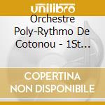 Orchestre Poly-Rythmo De Cotonou - 1St Album 1973 cd musicale di Orchestre Poly