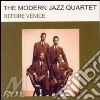 The Modern Jazz Quartet - Before Venice cd