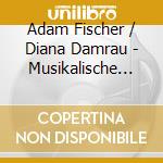 Adam Fischer / Diana Damrau - Musikalische Akademie: Mozart / Mahler / Corigliano cd
