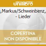 Flaig,Markus/Schweinbenz,J?Rg - Lieder cd