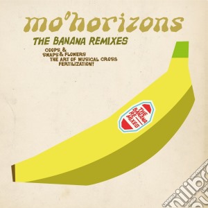 Mo' Horizons - The Banana Remixes (2 Cd) cd musicale di Horizons Mo'