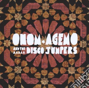 Onom Agemo & The Disco Jumpers - Cranes And Carpets cd musicale di Onom agemo & the dis