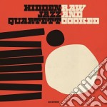 Hidden Jazz Quartett - Raw And Cooked