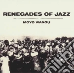 Renegades Of Jazz - Moyo Wangu cd