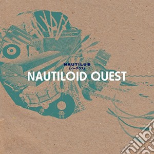 Nautilus - Nautiloid Quest cd musicale di Nautilus