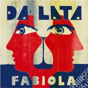 (LP Vinile) Da Lata - Fabiola lp vinile di Lata Da
