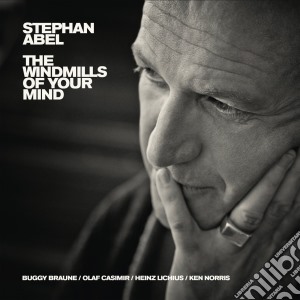 (LP Vinile) Stephan Abel - The Windmills Of Your Mind (2 Lp) lp vinile di Stephan Abel