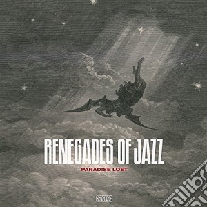 (LP Vinile) Renegades Of Jazz - Paradise Lost (2 Lp) lp vinile di Renegades of jazz