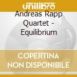 Andreas Rapp Quartet - Equilibrium cd