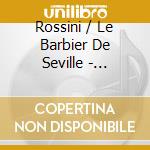 Rossini / Le Barbier De Seville - Previtali cd musicale