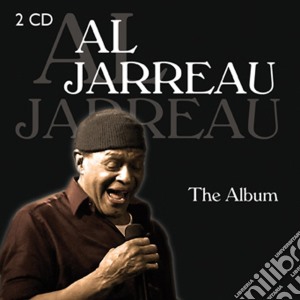 Al Jarreau - The Album (2 Cd) cd musicale di Al Jarreau