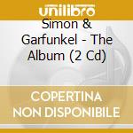 Simon & Garfunkel - The Album (2 Cd) cd musicale di Simon & Garfunkel