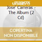 Jose' Carreras - The Album (2 Cd) cd