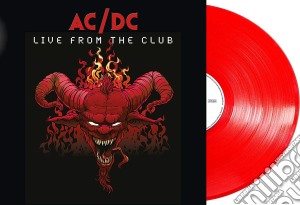 (LP Vinile) Ac/Dc - Live From The Club (180 Gr Rouge) lp vinile di Ac/Dc