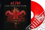 (LP Vinile) Ac/Dc - Live From The Club (180 Gr Rouge) vinile