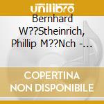 Bernhard W??Stheinrich, Phillip M??Nch - Show Of Exaggeration cd