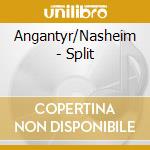 Angantyr/Nasheim - Split cd musicale di Angantyr/Nasheim