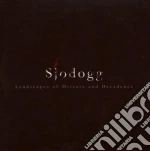 Sjodogg - Landscapes Of Desease cd