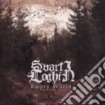 Svarti Loghin - Empty World cd