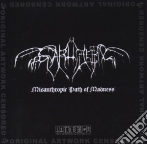 Svarttjern - Misanthropic Path Of Madness cd musicale di Svarttjern