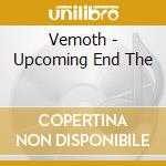 Vemoth - Upcoming End The cd musicale di Vemoth