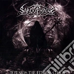 Sarcophagus (The) - Towards The Eternal Chaos cd