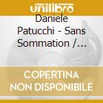 Daniele Patucchi - Sans Sommation / O.S.T. cd