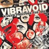 Vibravoid - Wake Up Before You Die cd