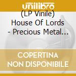 (LP Vinile) House Of Lords - Precious Metal - Orange vinile