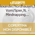 Turrek,Alexander/Nordhausen,Engelbert Vom/Spier,N. - Mindnapping 13-Beyond The Chinese Theatre cd