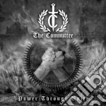 (LP Vinile) Committee (The) - Power Through Unity vinile