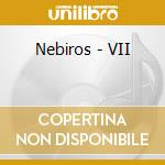 Nebiros - VII cd musicale di Nebiros