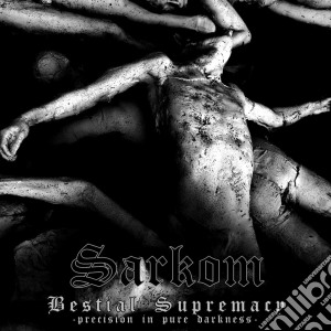 Sarkom - Bestial Supremacy cd musicale di Sarkom