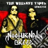 Nocturnal Breed - The Whiskey Tapes Germany cd