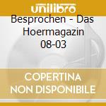 Besprochen - Das Hoermagazin 08-03 cd