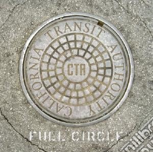 Cta - Full Circle cd musicale di Cta